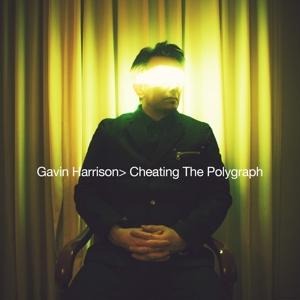 Cheating The Polygraph (Digipak) - Gavin Harrison