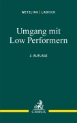Cover-Bild zum Titel 'Umgang mit Low Performern' von 'Frank Wetzling, Frank Labisch'