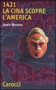 Cover-Bild zum Titel '1421. La Cina scopre l'America' von 'Gavin Menzies'