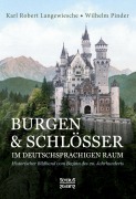 Cover-Bild zum Titel 'Burgen und Schlösser im deutschsprachigen Raum' von 'Karl Robert Langewiesche, Wilhelm Pinder'