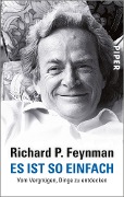 Es ist so einfach - Richard P. Feynman
