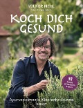 Cover-Bild zum Titel 'Koch dich gesund' von 'Volker Mehl'