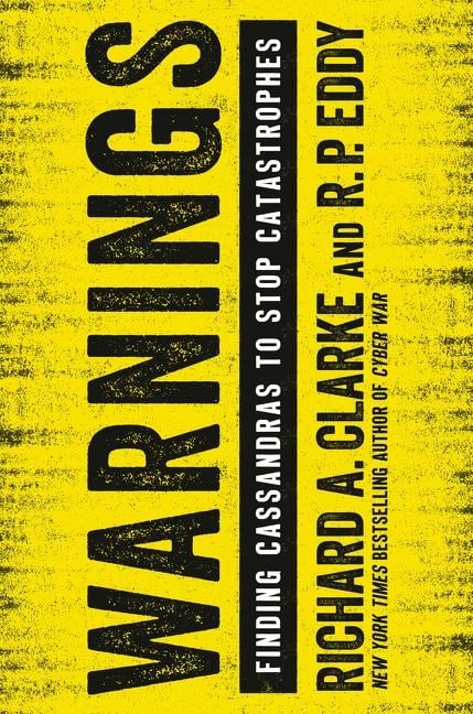 Warnings - Richard A Clarke, R P Eddy