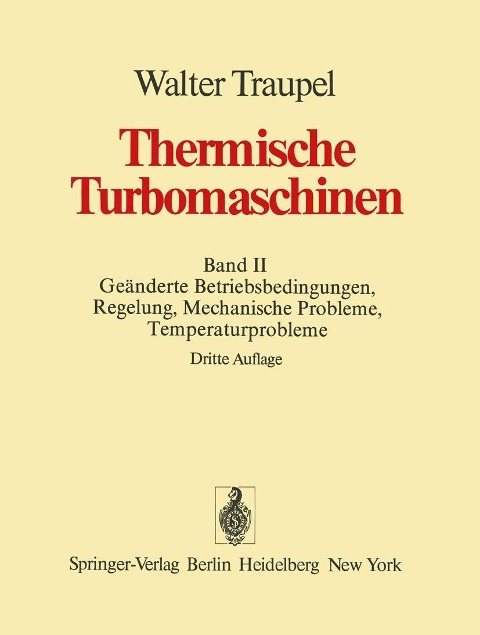 Thermische Turbomaschinen - Walter Traupel