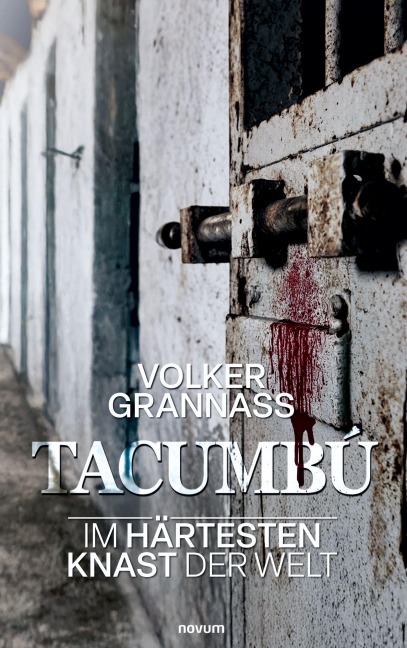 Tacumbú - Volker Grannass