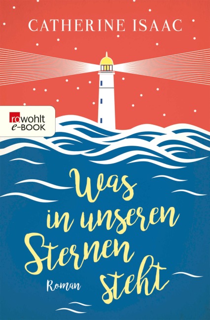 Was in unseren Sternen steht - Catherine Isaac