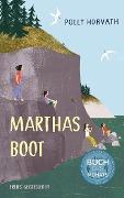 Cover-Bild zum Titel 'Marthas Boot' von 'Polly Horvarth, Polly Horvath'