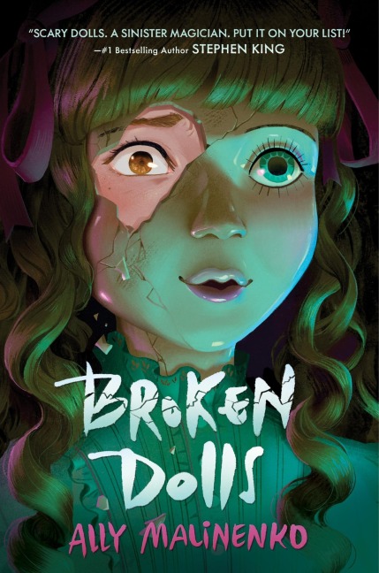 Broken Dolls - Ally Malinenko