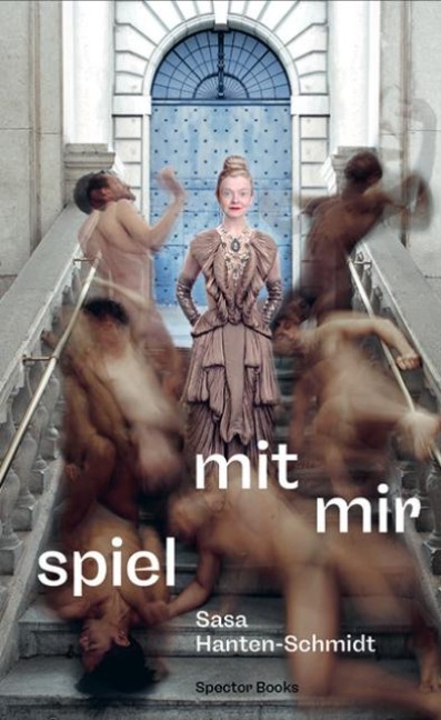 Sasa Hanten-Schmidt: Spiel mit mir - Sasa Hanten-Schmidt