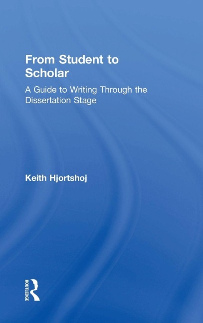 From Student to Scholar - Keith Hjortshoj