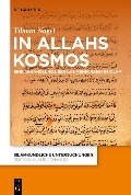 Cover-Bild zum Titel 'In Allahs Kosmos' von 'Tilman Nagel'