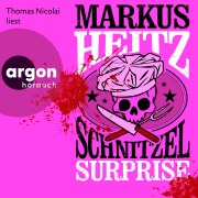 Cover-Bild zum Titel 'Schnitzel Surprise' von 'Markus Heitz'