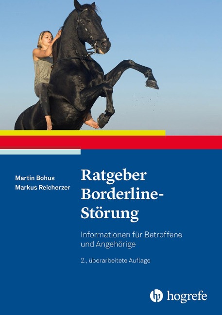 Ratgeber Borderline-Störung - Martin Bohus, Markus Reicherzer