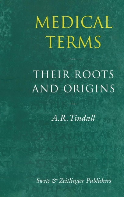 Medical Terms - A. R. Tindall