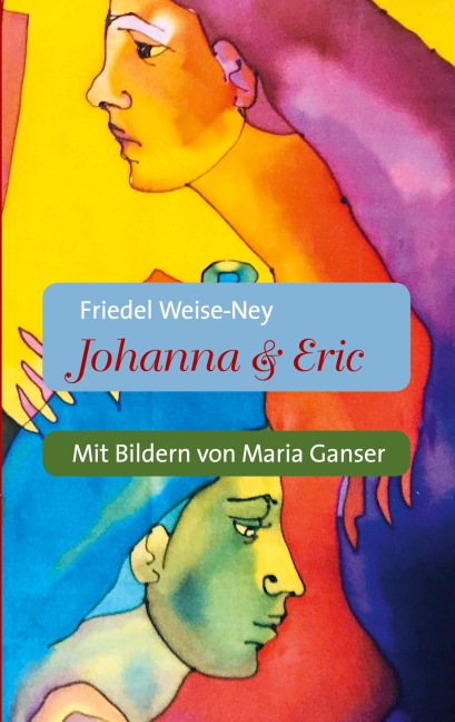 Johanna & Eric - Friedel Weise-Ney