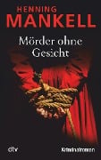 Cover-Bild zum Titel 'Mörder ohne Gesicht' von 'Henning Mankell'