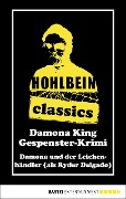 Hohlbein Classics - Damona und der Leichenhändler - Wolfgang Hohlbein