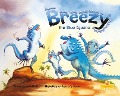 Breezy the Blue Iguana - David Roth