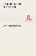 Cover-Bild zum Titel 'Der Verschollene' von 'Joseph Smith Fletcher'