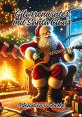 Gitarrenwinter mit Santa Claus - Diana Kluge