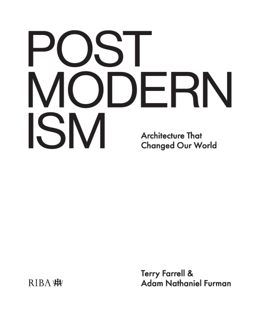Postmodernism - Terry Farrell, Adam Nathaniel Furman