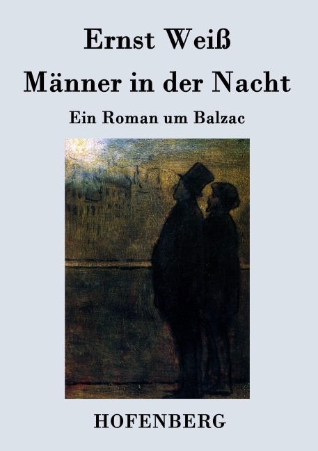 Männer in der Nacht - Ernst Weiß