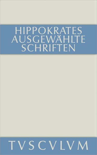 Ausgewählte Schriften - Hippokrates