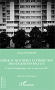 Cover-Bild zum Titel 'Gérer au quotidien l'attribution des logements sociaux' von 'Bourgeois'