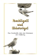 Cover-Bild zum Titel 'Nachtigall und Webervögel' von 'Margit Zillmann'