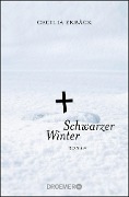 Schwarzer Winter - Cecilia Ekbäck