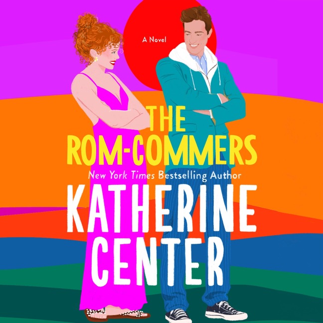 The Rom-Commers - Katherine Center