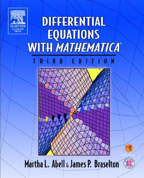 Differential Equations with Mathematica - Martha L. Abell, James P. Braselton
