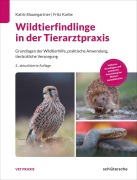 Cover-Bild zum Titel 'Wildtierfindlinge in der Tierarztpraxis' von 'Katrin Baumgartner, Fritz Karbe'