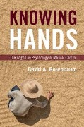 Knowing Hands - David A Rosenbaum