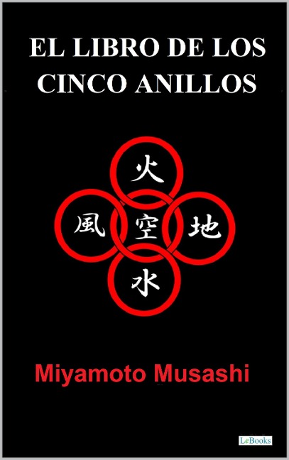 EL LIBRO DE LOS CINCO ANILLOS - Lao Tse