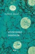 Cover-Bild zum Titel 'Yüzeydeki Derinlik' von 'Hasan Akay'