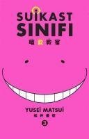 Suikast Sinifi 3.Cilt - Yusei Matsui