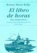 El libro de horas - Rainer Maria Rilke