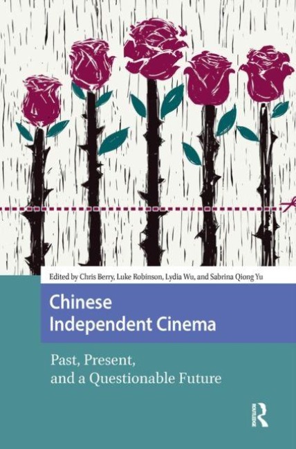 Chinese Independent Cinema - 