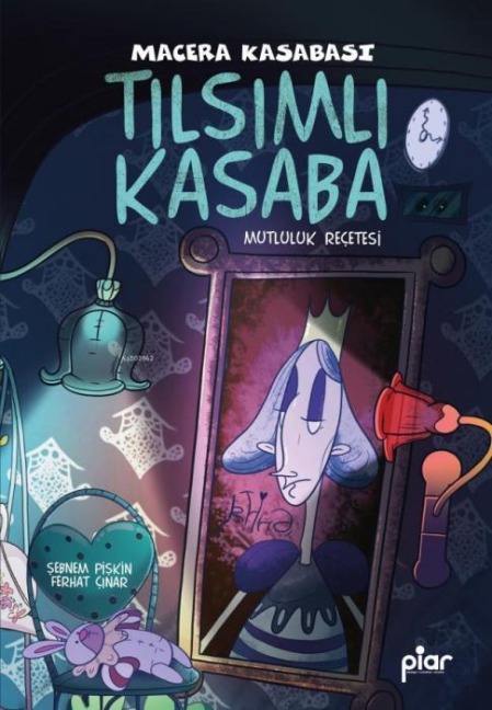 Tilsimli Kasaba - Macera Kasabasi - Sebnem Piskin