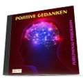 Cover-Bild zum Titel 'Positive Gedanken - Subliminal-Programm' von 'Michael Bauer'