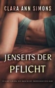 Cover-Bild zum Titel 'Jenseits der Pflicht' von 'Clara Ann Simons'