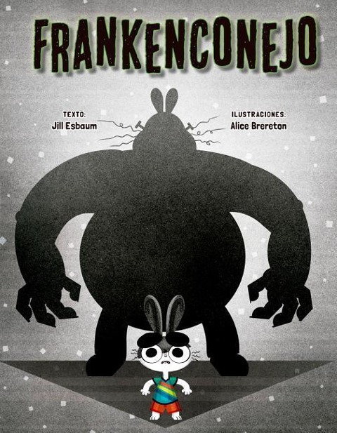 Frankenconejo - Jill Esbaum