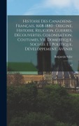 Cover-Bild zum Titel 'Histoire des canadiens-français, 1608-1880' von 'Benjamin Sulte'
