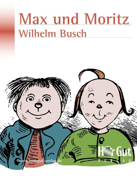 Max und Moritz - Wilhelm Busch