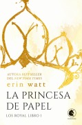 Cover-Bild zum Titel 'Princesa de Papel, La' von 'Erin Watt'