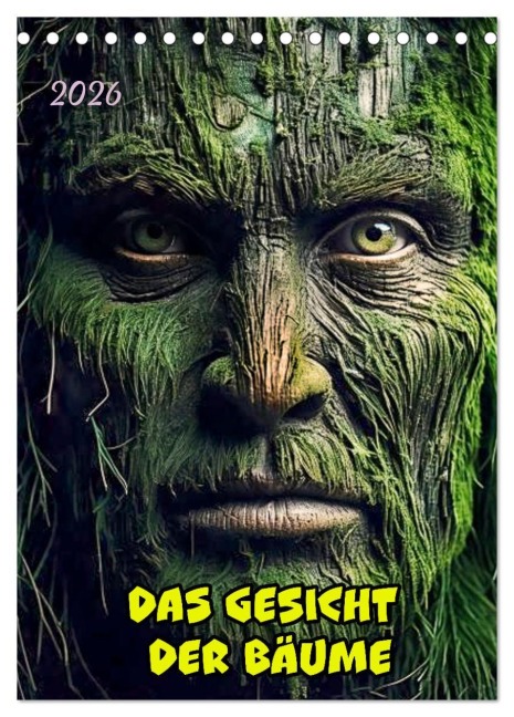 Das Gesicht der Bäume (Tischkalender 2026 DIN A5 hoch), CALVENDO Monatskalender - Werner Braun