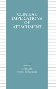Cover-Bild zum Titel 'Clinical Implications of Attachment' von ''