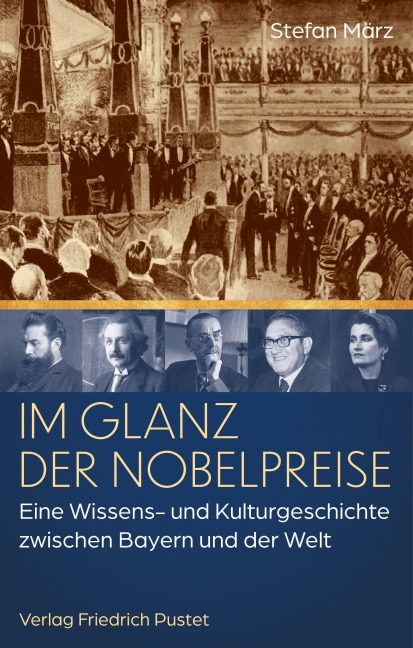 Im Glanz der Nobelpreise - Stefan März