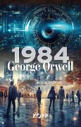 1984 - George Orwell